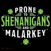 Prone To Shenanigans And Malarkey St Patricks Day Toddler Hoodie thumb 2