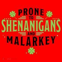 Prone To Shenanigans And Malarkey St Patricks Day Santa Hat thumb 1