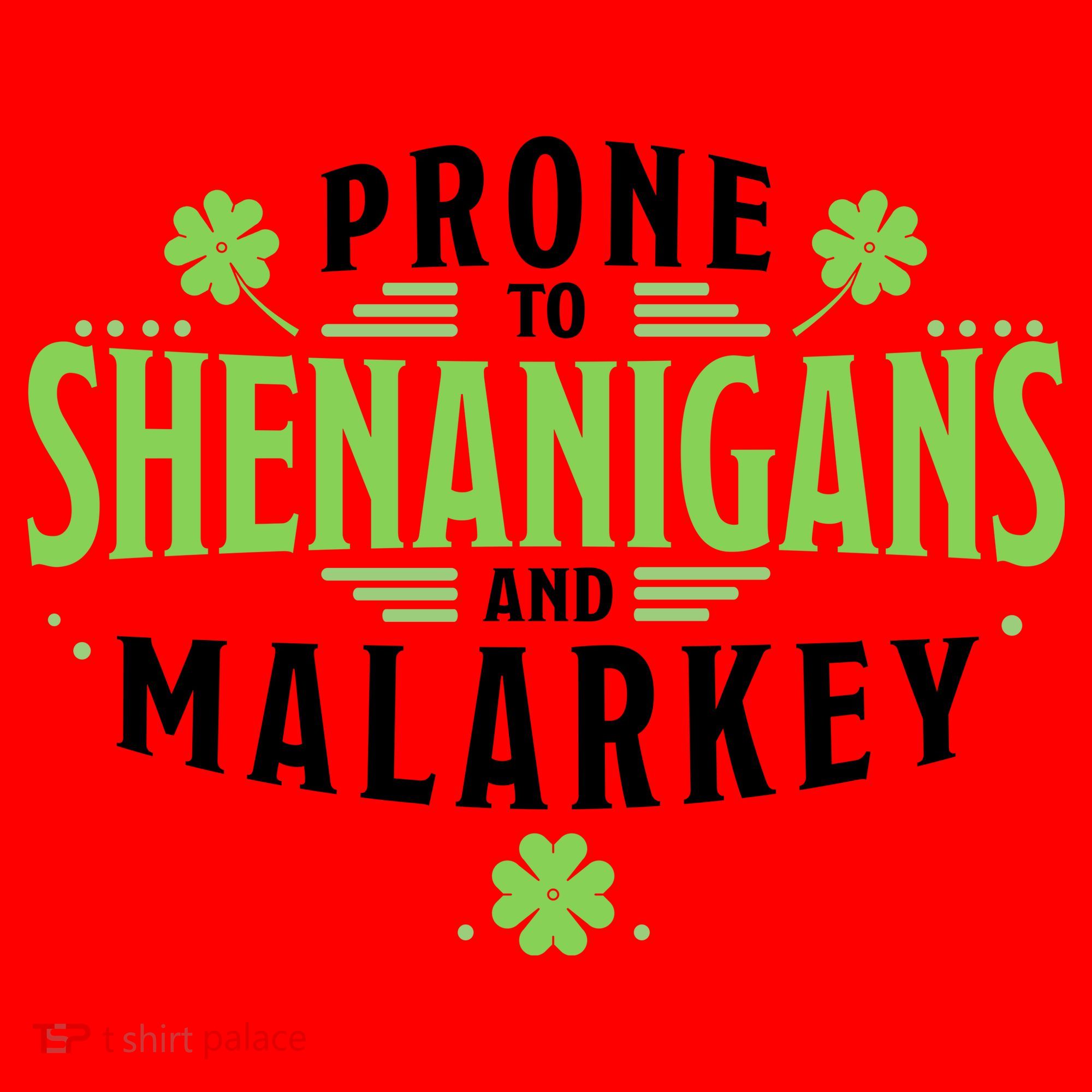 Prone To Shenanigans And Malarkey St Patricks Day Santa Hat