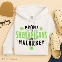 Prone To Shenanigans And Malarkey St Patricks Day Hoodie thumb 4