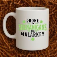 Prone To Shenanigans And Malarkey St Patricks Day Coffee Mug thumb 2
