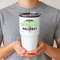 Prone To Shenanigans And Malarkey St Patricks Day Tumbler thumb 2