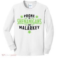 Prone To Shenanigans And Malarkey St Patricks Day Kids Long Sleeve Shirt thumb 0