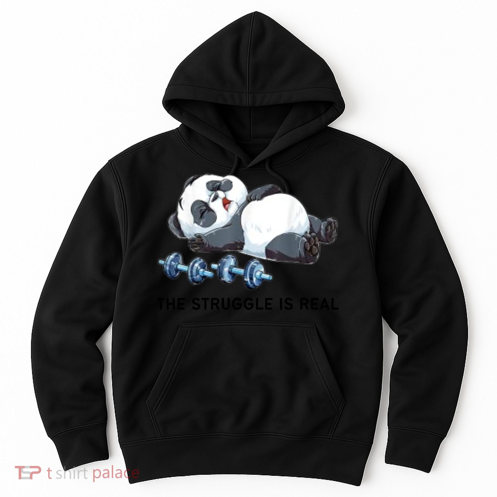 Panda The Struggle Is Real Weightlifting Fitness Gym Funny Hoodie