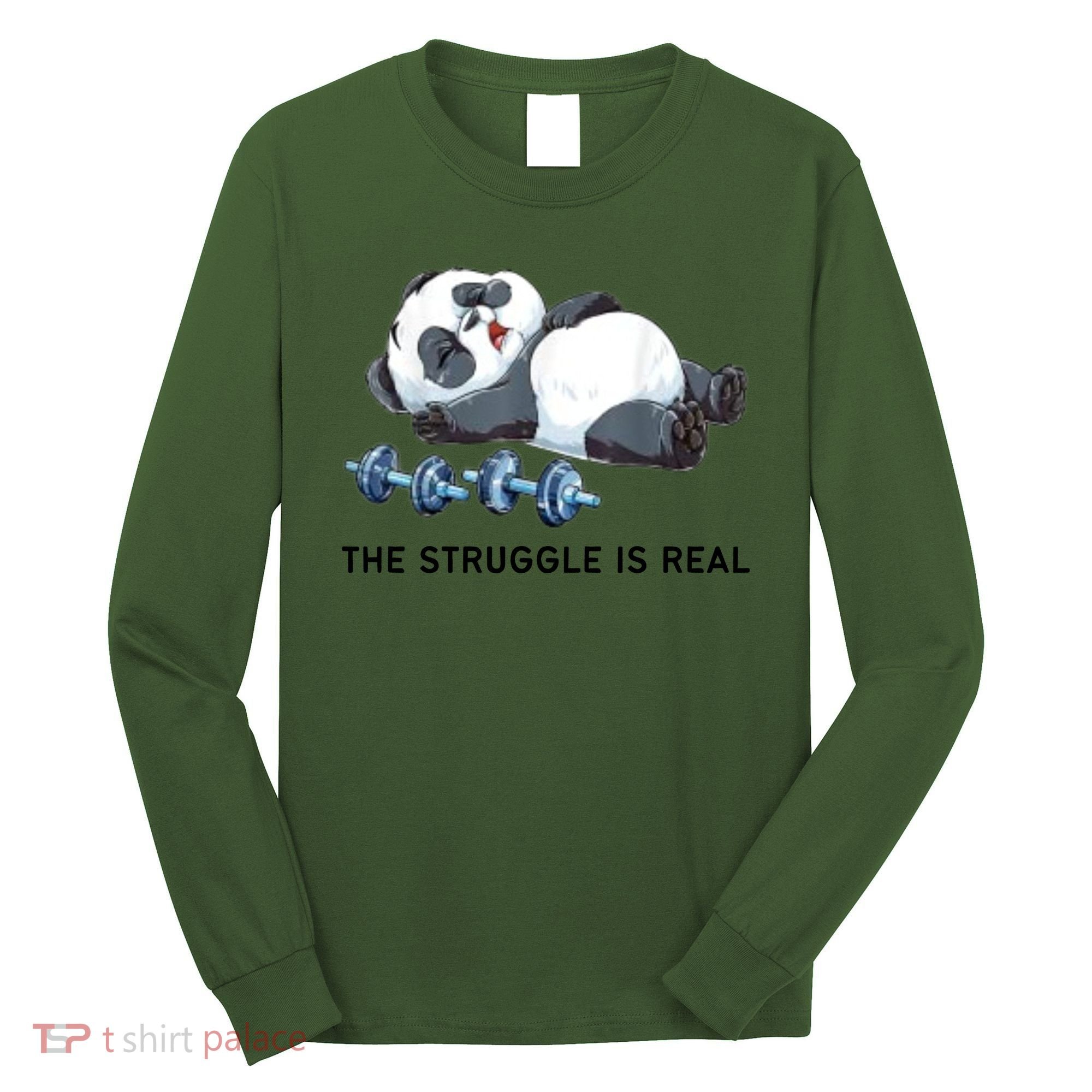 Panda The Struggle Is Real Weightlifting Fitness Gym Funny Long Sleeve Shirt