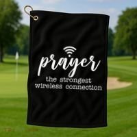 Prayer The Strongest Wireless Connection Golf Towel thumb 1