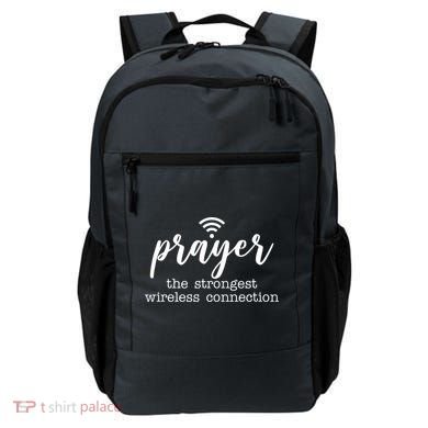Prayer The Strongest Wireless Connection Backpack
