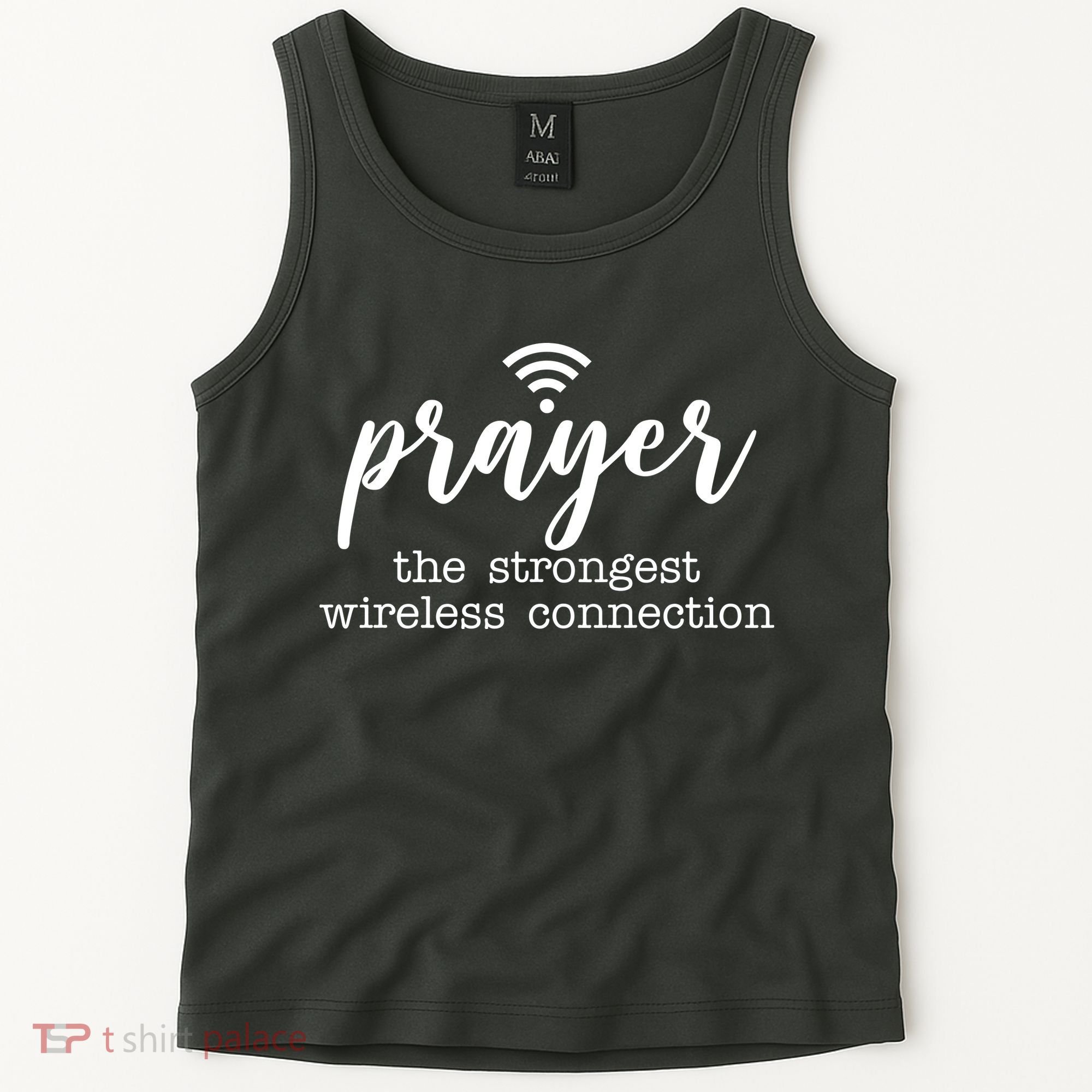 Prayer The Strongest Wireless Connection Tank Top