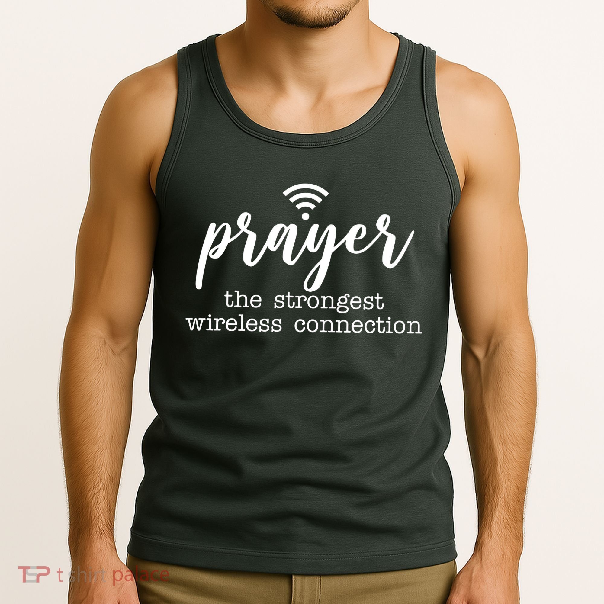 Prayer The Strongest Wireless Connection Tank Top
