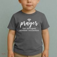 Prayer The Strongest Wireless Connection Toddler T-Shirt thumb 2