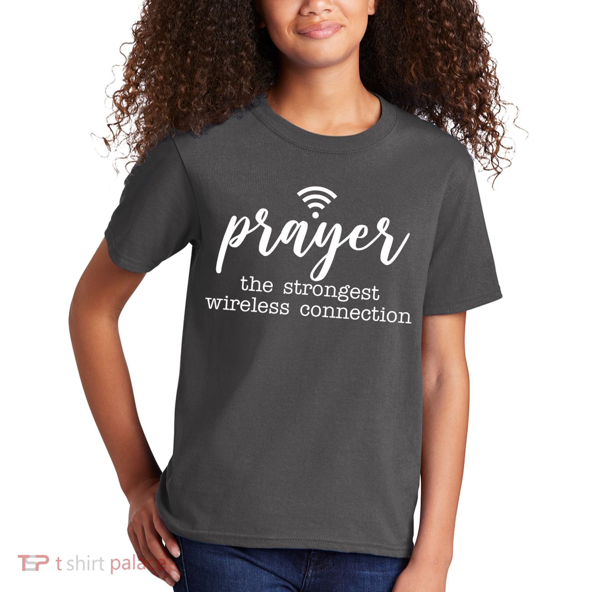 Prayer The Strongest Wireless Connection Kids T-Shirt