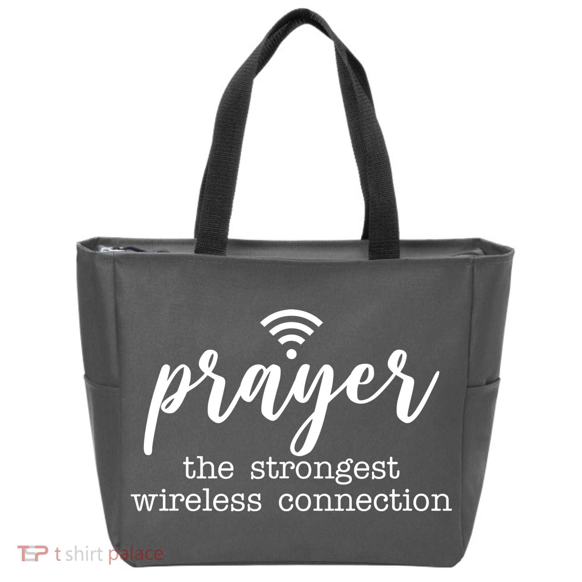 Prayer The Strongest Wireless Connection Tote Bag
