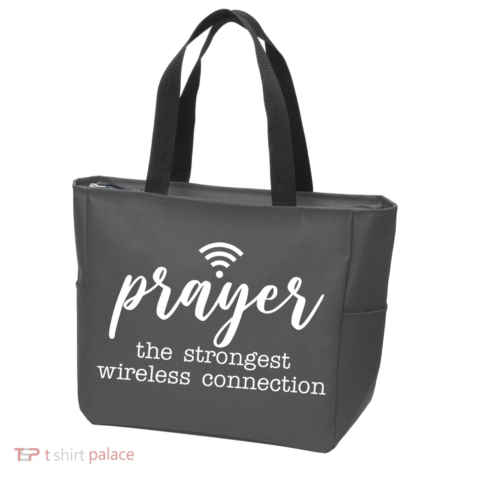 Prayer The Strongest Wireless Connection Tote Bag