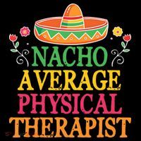 Physical Therapist Shirts Funny Nacho Pun Physiotherapy Baby Bodysuit thumb 2