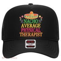 Physical Therapist Shirts Funny Nacho Pun Physiotherapy Hat thumb 0