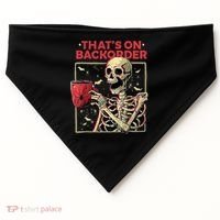 Pharmacy Tech Skeleton ThatS Backorder Funny Halloween USA-Made Doggie Bandana thumb 0