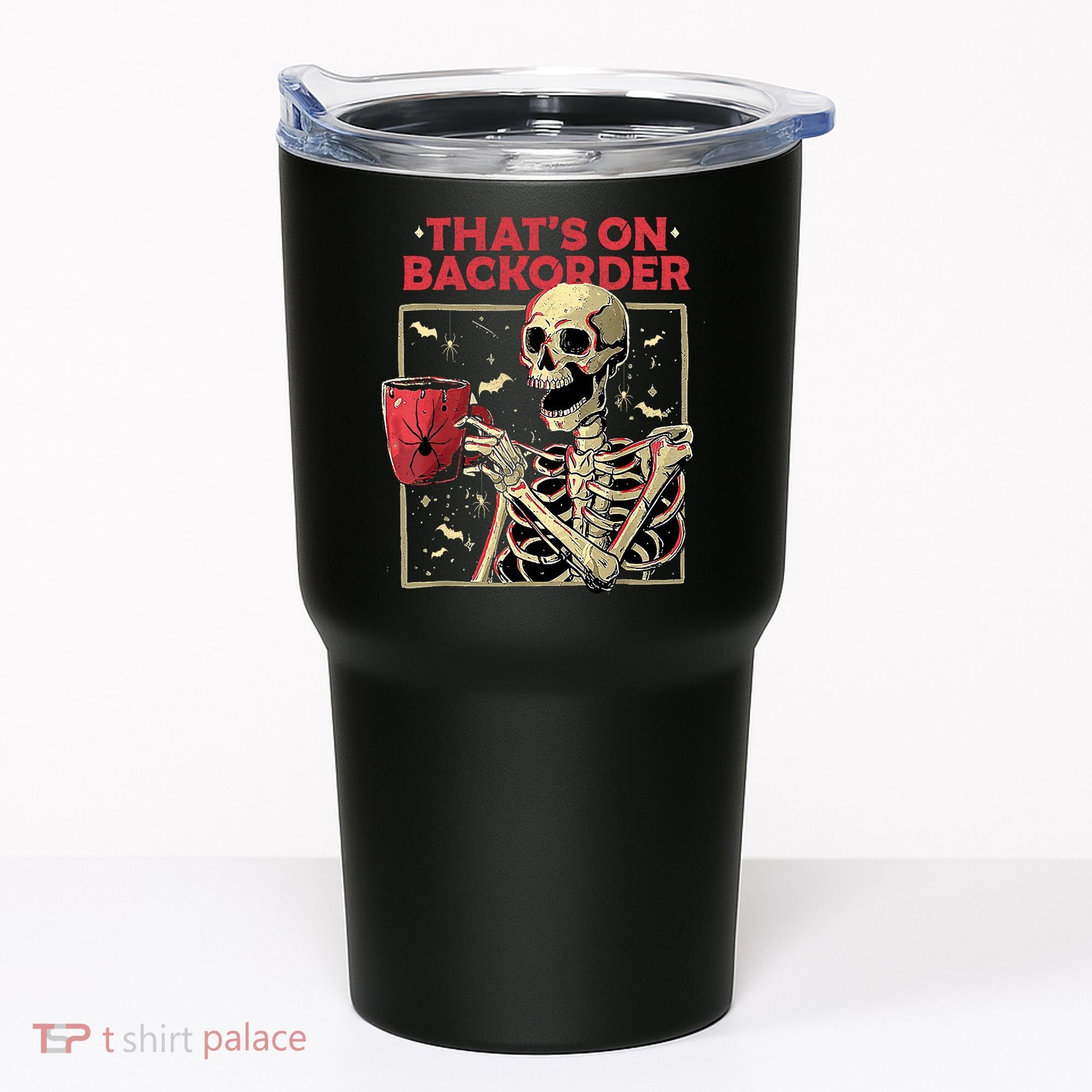 Pharmacy Tech Skeleton ThatS Backorder Funny Halloween Tumbler