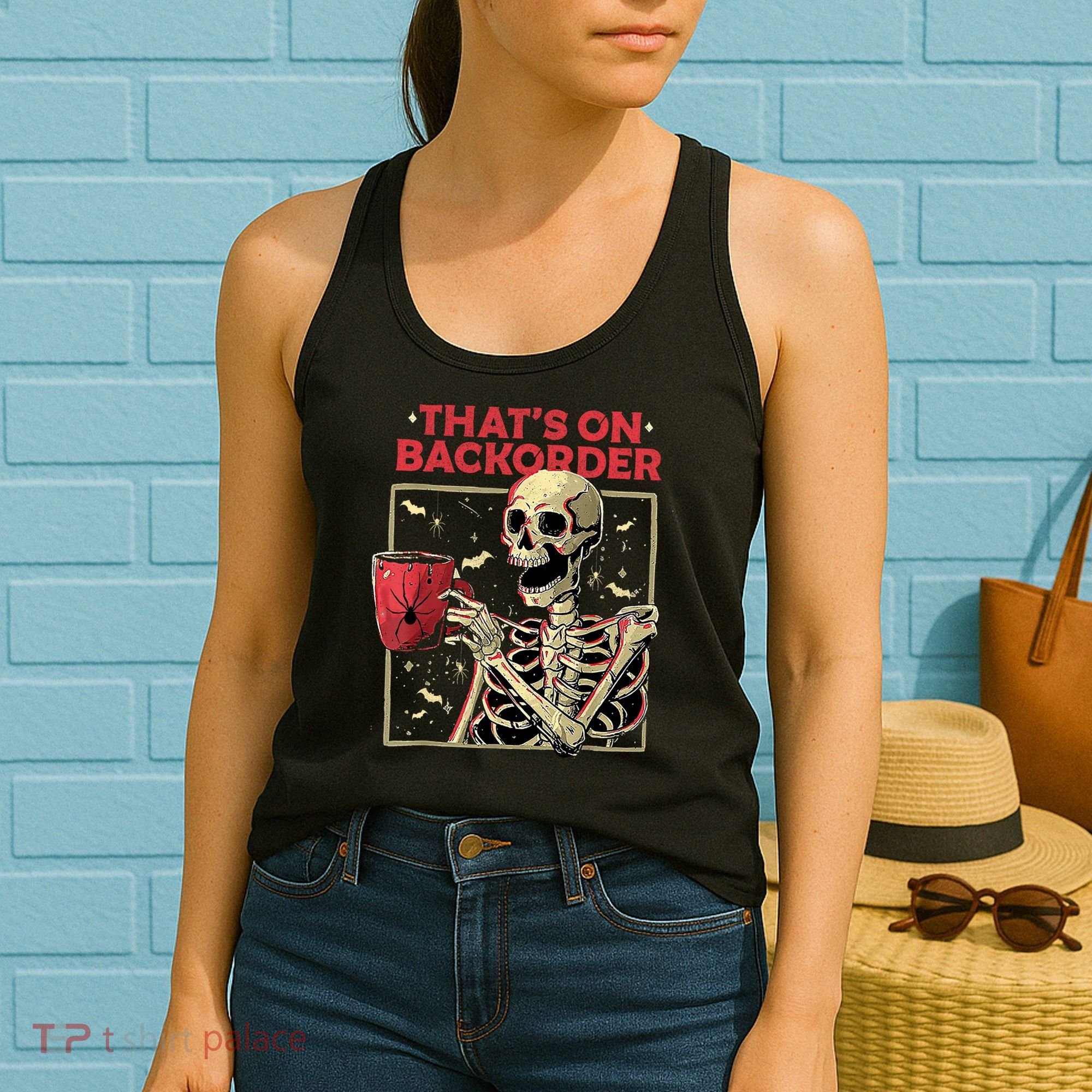Pharmacy Tech Skeleton ThatS Backorder Funny Halloween Women's Tank Top