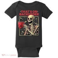 Pharmacy Tech Skeleton ThatS Backorder Funny Halloween Baby Bodysuit thumb 0