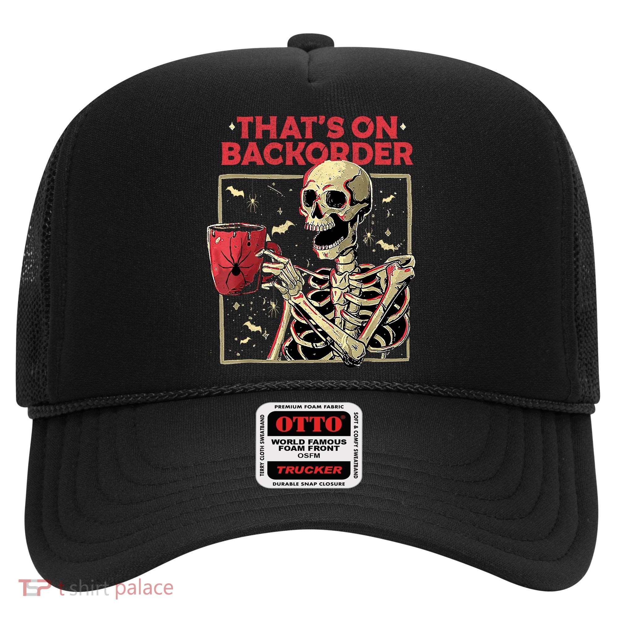 Pharmacy Tech Skeleton ThatS Backorder Funny Halloween Hat