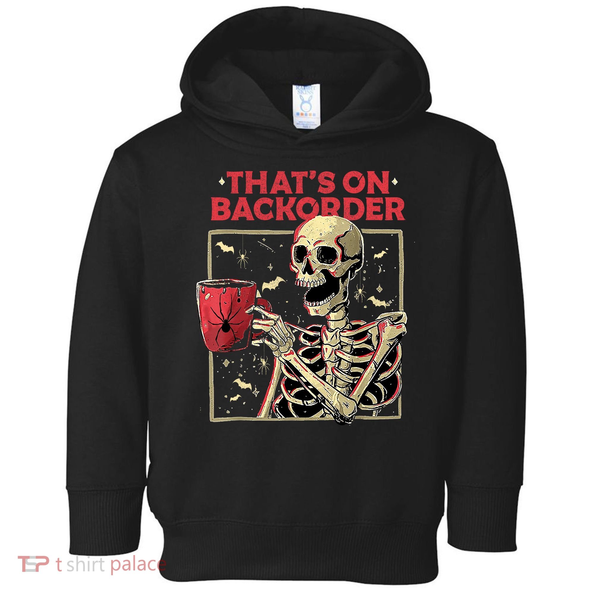 Pharmacy Tech Skeleton ThatS Backorder Funny Halloween Toddler Hoodie
