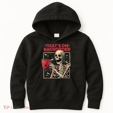 Pharmacy Tech Skeleton ThatS Backorder Funny Halloween Kids Hoodie