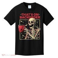 Pharmacy Tech Skeleton ThatS Backorder Funny Halloween Kids T-Shirt thumb 0