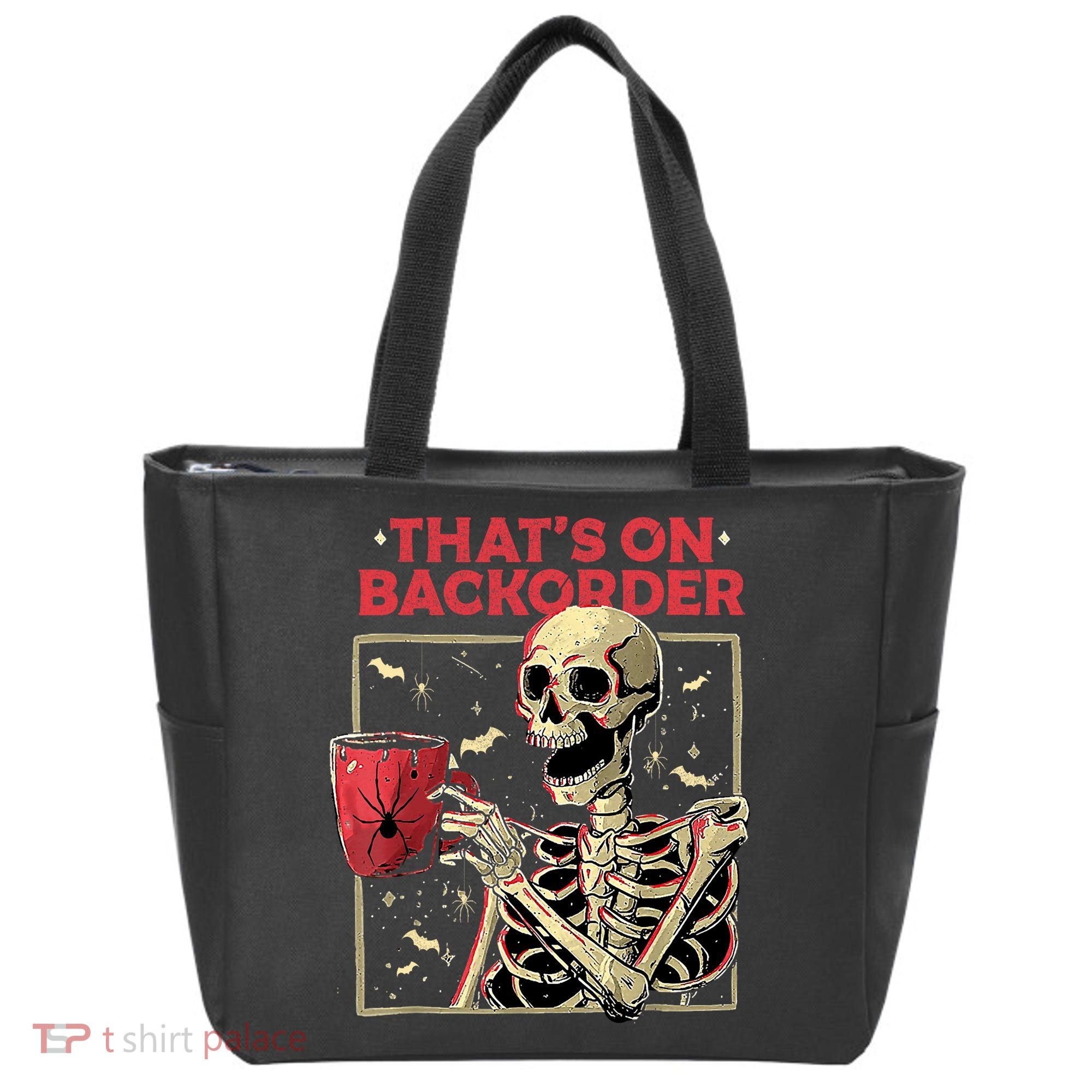 Pharmacy Tech Skeleton ThatS Backorder Funny Halloween Tote Bag