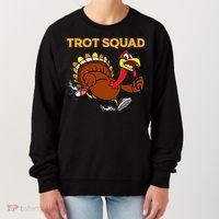 Pilgrim Trot Squad Gift Happy Thanksgiving Turkey Day Cool Gift Women's Sweatshirt thumb 0