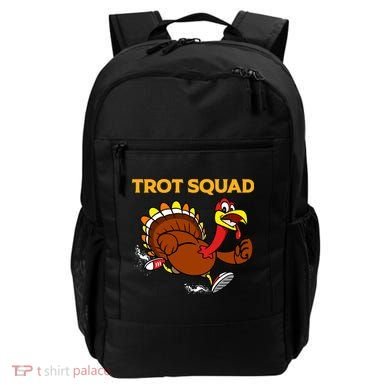 Pilgrim Trot Squad Gift Happy Thanksgiving Turkey Day Cool Gift Backpack