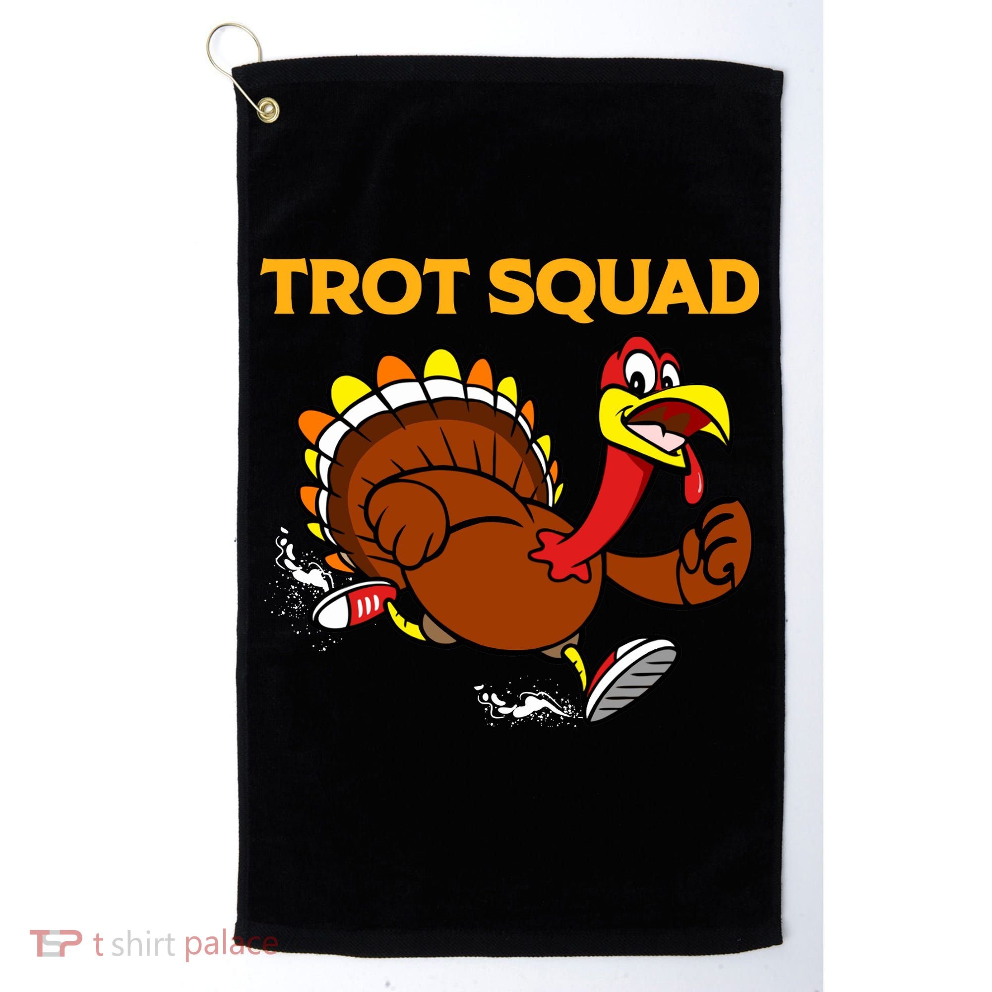 Pilgrim Trot Squad Gift Happy Thanksgiving Turkey Day Cool Gift Golf Towel