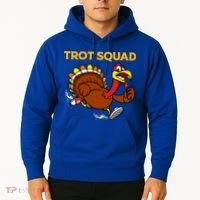 Pilgrim Trot Squad Gift Happy Thanksgiving Turkey Day Cool Gift Hoodie thumb 2