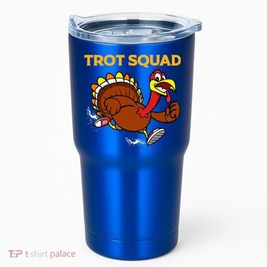 Pilgrim Trot Squad Gift Happy Thanksgiving Turkey Day Cool Gift Tumbler