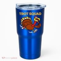 Pilgrim Trot Squad Gift Happy Thanksgiving Turkey Day Cool Gift Tumbler thumb 0