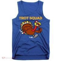 Pilgrim Trot Squad Gift Happy Thanksgiving Turkey Day Cool Gift Tank Top thumb 0