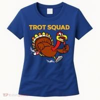 Pilgrim Trot Squad Gift Happy Thanksgiving Turkey Day Cool Gift Women's T-Shirt thumb 0