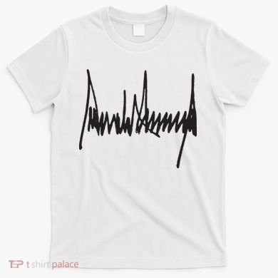President Trump Signature T-Shirt