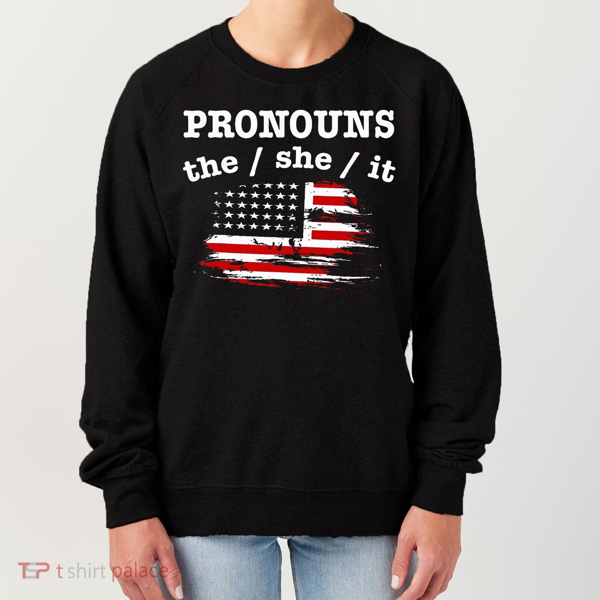 Pronouns The She It Women's Sweatshirt