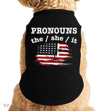 Pronouns The She It Doggie Tank