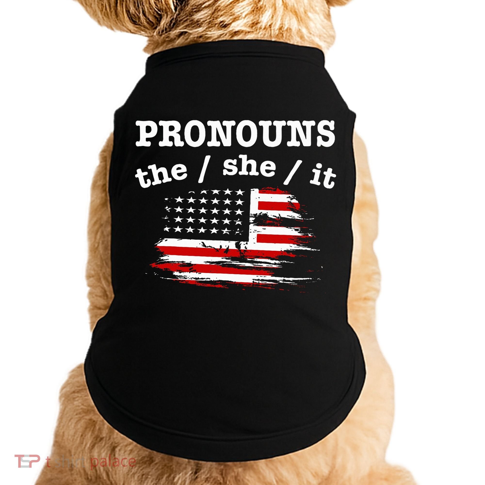 Pronouns The She It Doggie Tank