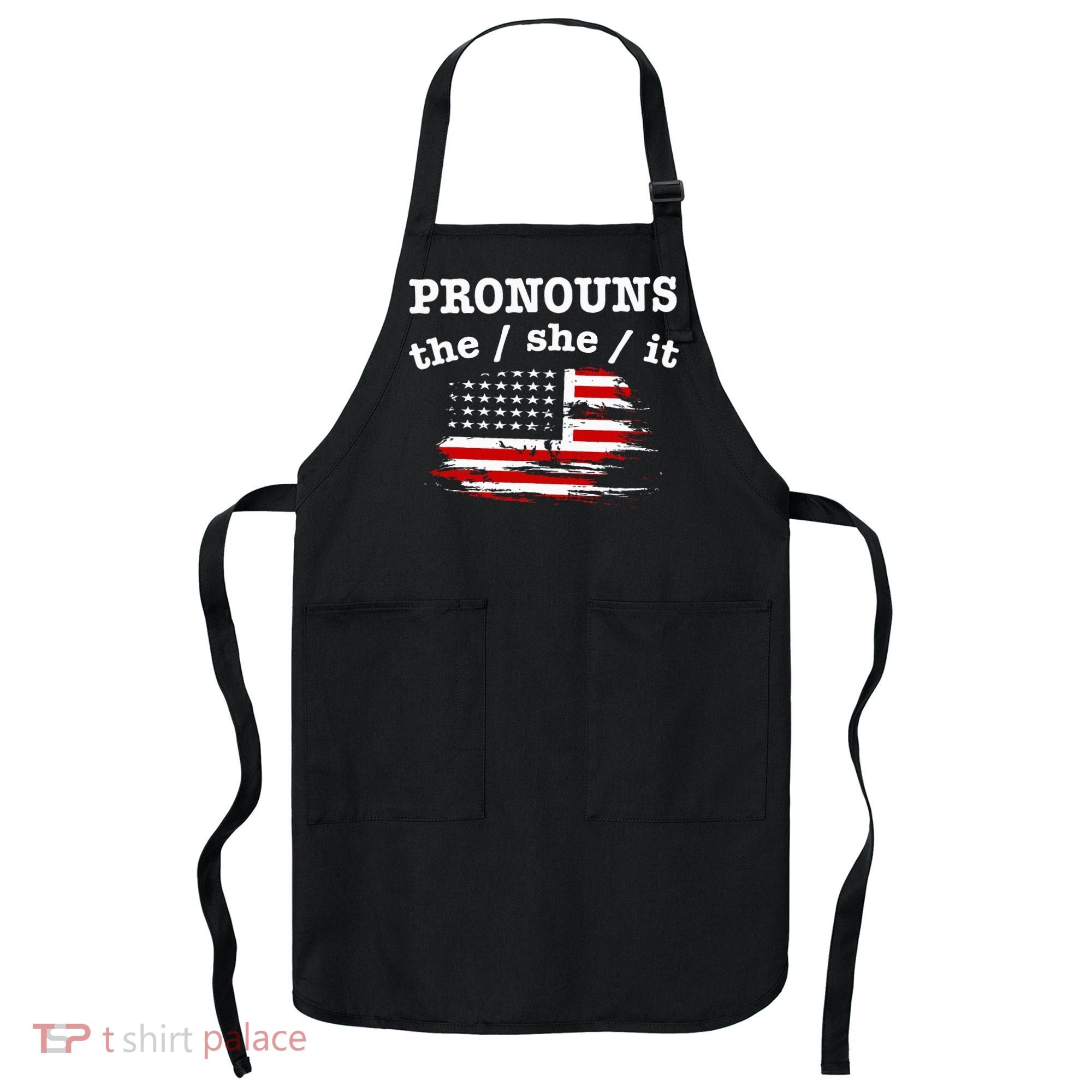 Pronouns The She It Apron
