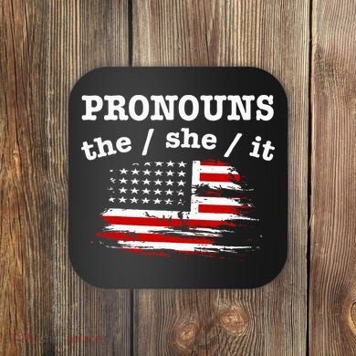 Pronouns The She It Coaster