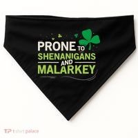 Prone To Shenanigans And Malarkey Funny Ireland Leprechaun Irish Gift USA-Made Doggie Bandana thumb 0