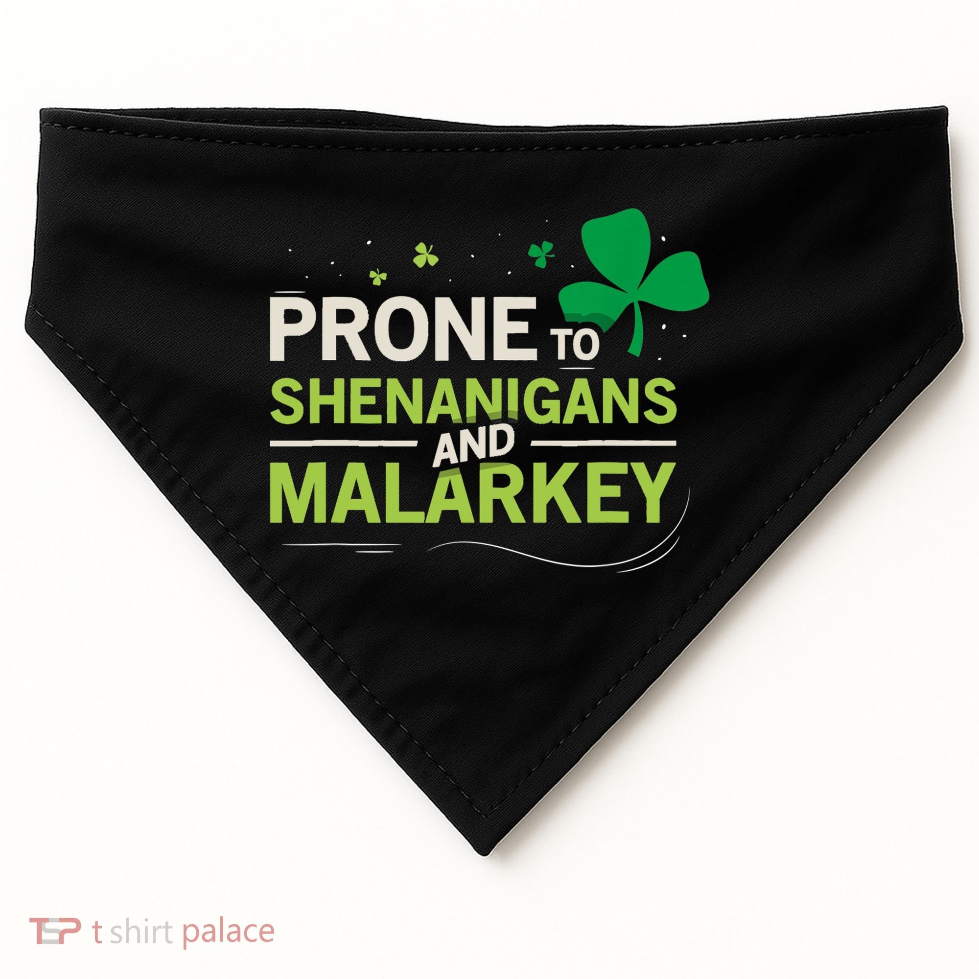 Prone To Shenanigans And Malarkey Funny Ireland Leprechaun Irish Gift USA-Made Doggie Bandana