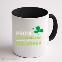 Prone To Shenanigans And Malarkey Funny Ireland Leprechaun Irish Gift Coffee Mug thumb 1