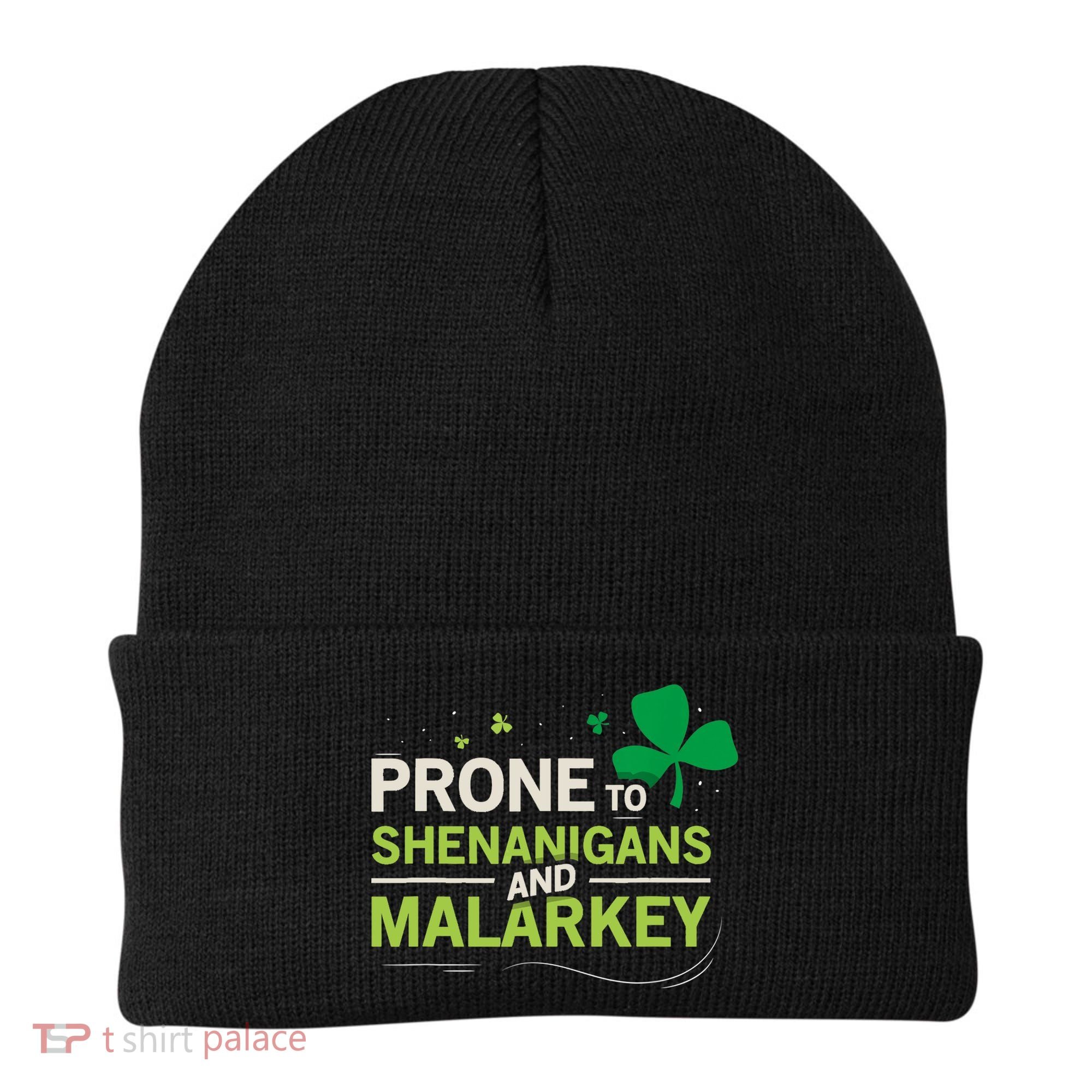 Prone To Shenanigans And Malarkey Funny Ireland Leprechaun Irish Gift Beanie