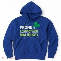 Prone To Shenanigans And Malarkey Funny Ireland Leprechaun Irish Gift Hoodie thumb 0