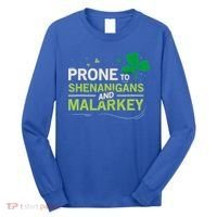 Prone To Shenanigans And Malarkey Funny Ireland Leprechaun Irish Gift Long Sleeve Shirt thumb 0