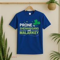 Prone To Shenanigans And Malarkey Funny Ireland Leprechaun Irish Gift T-Shirt thumb 2