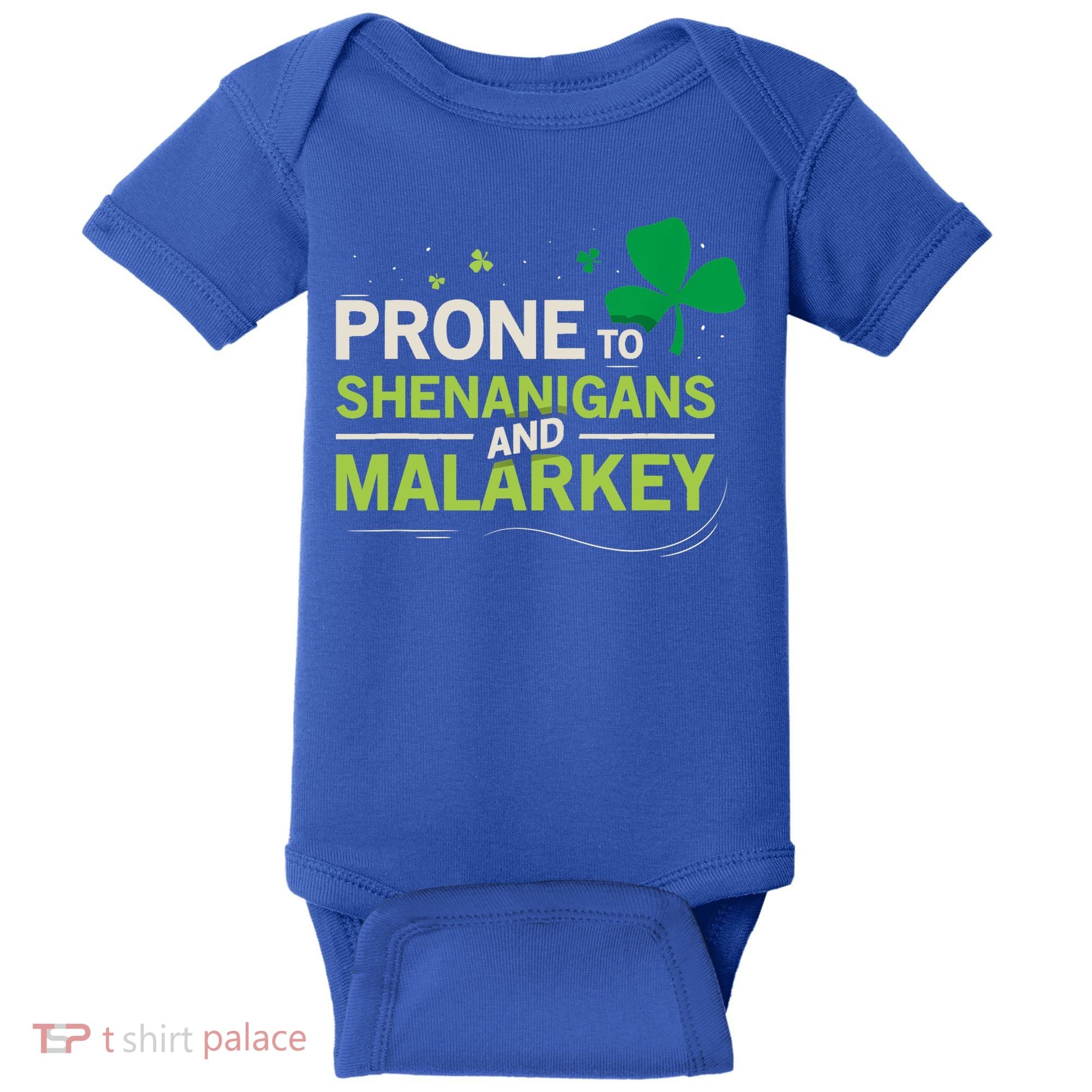 Prone To Shenanigans And Malarkey Funny Ireland Leprechaun Irish Gift Baby Bodysuit